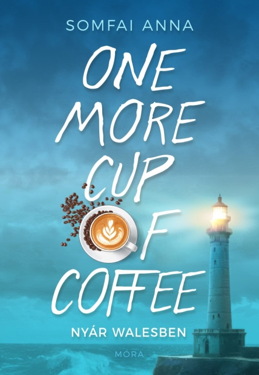 ONE MORE CUP OF COFFEE - NYÁR WALESBEN