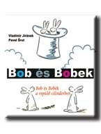 BOB ÉS BOBEK A REPÜLŐ CILINDERBEN