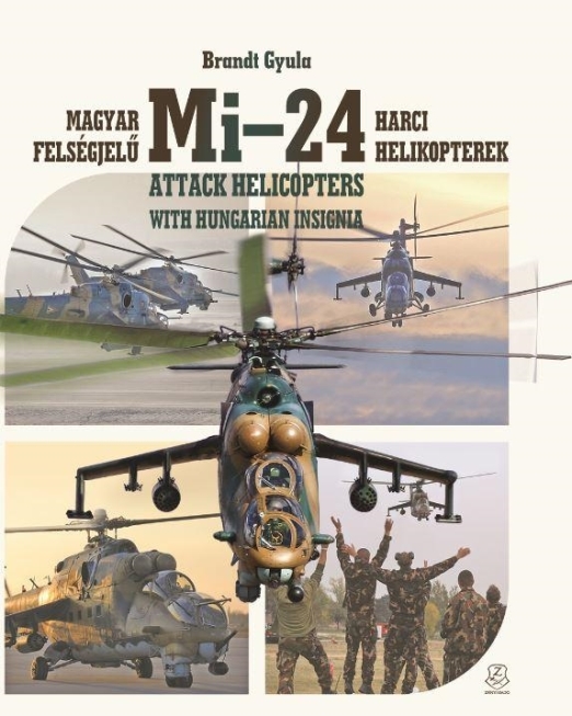 MAGYAR FELSÉGJELŰ MI-24 HARCI HELIKOPTEREK