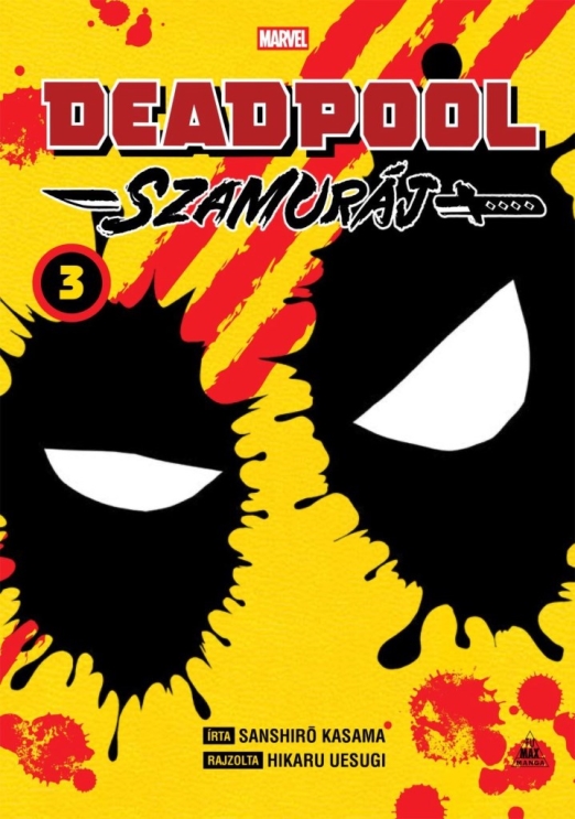 DEADPOOL SZAMURÁJ MANGA 3.
